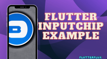 Flutter InputChip Example