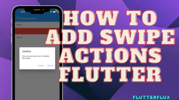 How to Add Swipe Actions Flutter