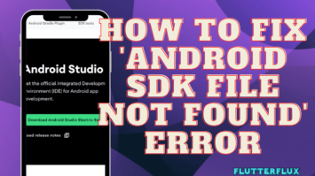 How to Fix 'Android SDK File Not Found' Error