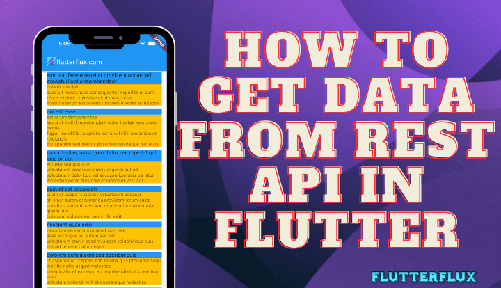 How to Get Data from REST API in Flutter