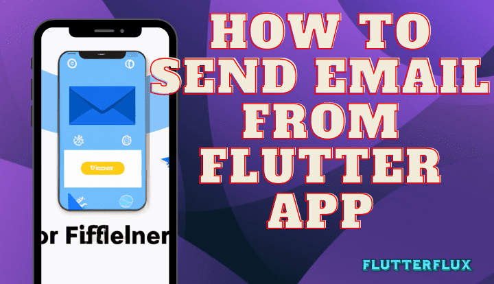 How to Send Email from Flutter app